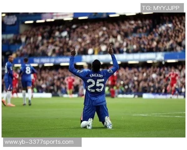 凯塞多世界波助力切尔西战胜利物浦荣膺最佳球员 凯塞多世界波助力切尔西战胜利物浦荣膺最佳球员